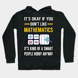 Smart People Hobby Mathematics Math Maths Hoodie